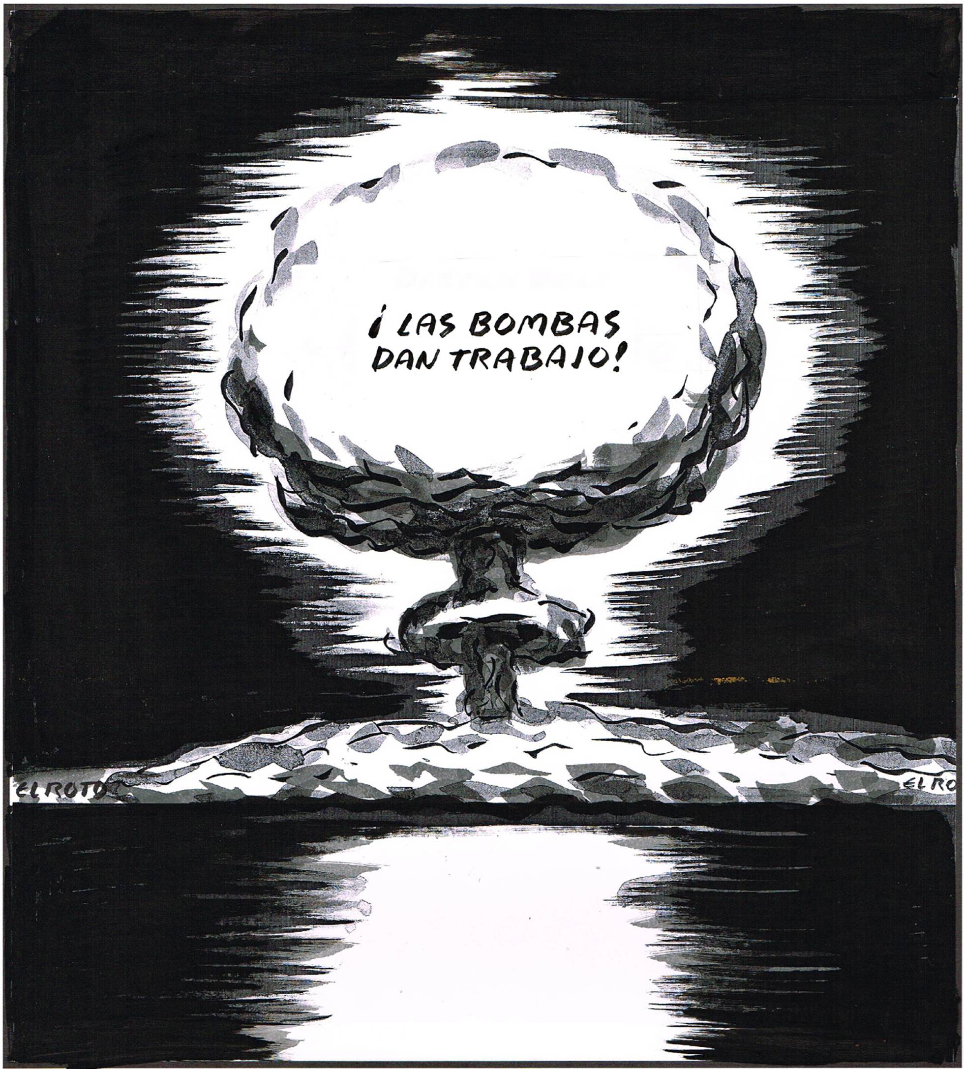 Las bombas dan trabajo